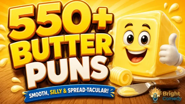550+ butter puns thumbnail with a cheerful cartoon butter mascot and bold 3D typography