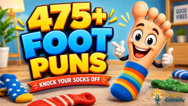 475+ foot puns thumbnail with a cheerful cartoon foot wearing a colorful sock