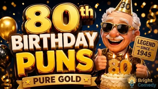 A cheerful 3D cartoon 80th birthday celebration featuring a smiling older man with gold sunglasses, a birthday cake, and "80th Birthday Puns - Pure Gold" typography with the Bright Comedy watermark.