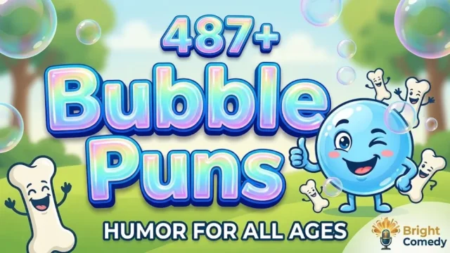 Winking soap bubbles and funny bones with bold gold and iridescent 3D text for bubble puns.