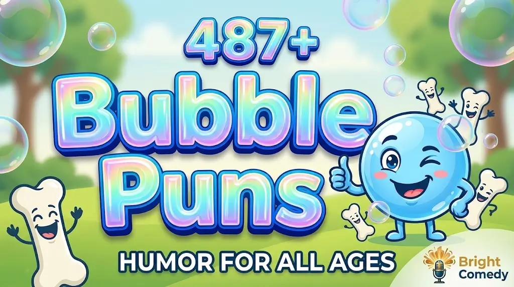 Winking soap bubbles and funny bones with bold gold and iridescent 3D text for bubble puns.