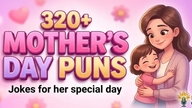 A digital illustration showing a mother and daughter hugging, with large pink text reading '320+ MOTHER'S DAY PUNS' and 'Jokes for her special day' next to a 'Bright Comedy' logo.
