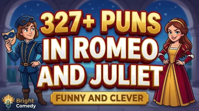Vibrant gold 3D text for 327+ Puns in Romeo and Juliet with friendly cartoon lovers for Bright Comedy.
