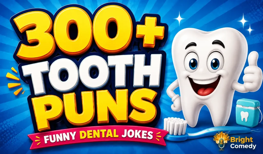 300+ tooth puns with a cheerful cartoon tooth and bold dental-themed typography
