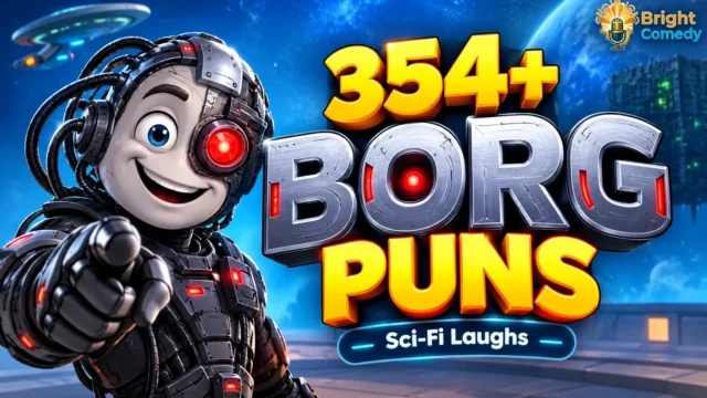 354+ borg puns thumbnail with a funny futuristic cyborg in space